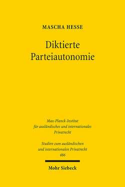 Diktierte Parteiautonomie von Hesse,  Mascha