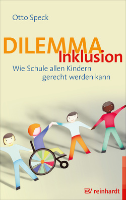 Dilemma Inklusion von Speck,  Otto