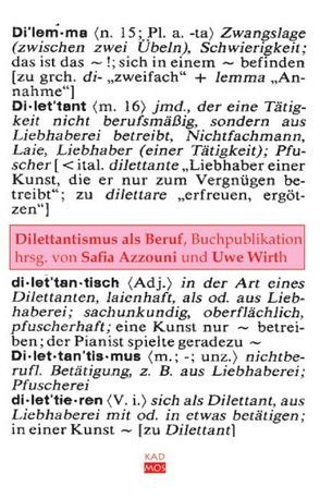 Dilettantismus als Beruf von Azzouni,  Safia, Wirth,  Uwe