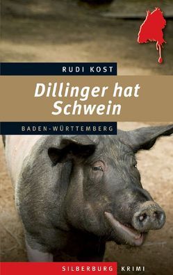 Dillinger hat Schwein von Kost,  Rudi