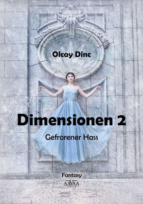 Dimensionen 2 – Großdruck Band 1 von Dinc,  Olcay