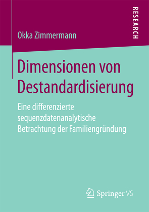 Dimensionen von Destandardisierung von Zimmermann,  Okka