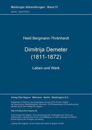 Dimitrija Demeter (1811-1872). Leben und Werk von Bergmann-Thraenhardt,  Heidi