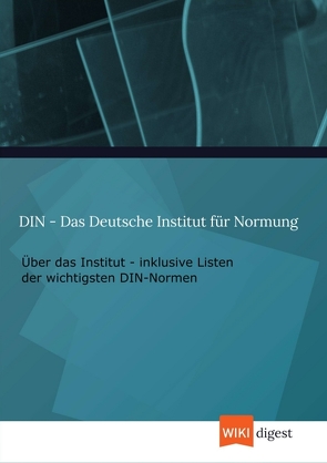 DIN – Das Deutsche Institut für Normung