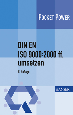 DIN EN ISO 9000:2000 ff. umsetzen von Brauer,  Jörg-Peter