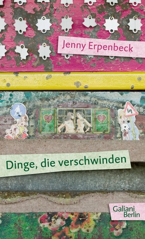 Dinge, die verschwinden von Erpenbeck,  Jenny