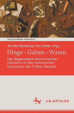 Dinge – Gaben – Waren von Nickenig,  Annika, Urban,  Urs