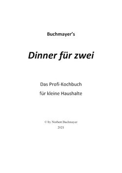 Dinner für zwei von Buchmayer,  Norbert