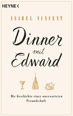 Dinner mit Edward von Gutberlet,  Ronald, Vincent,  Isabel
