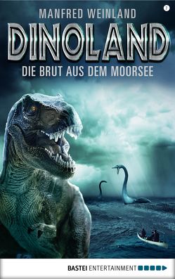Dino-Land – Folge 07 von Weinland,  Manfred