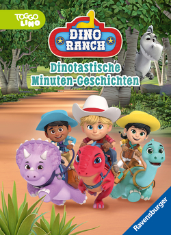 Dino Ranch: Dinotastische Minuten-Geschichten von Boat Rocker Rights Inc, Felgentreff,  Carla
