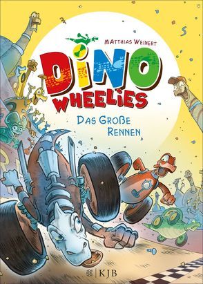 Dino Wheelies: Das große Rennen von Weinert,  Matthias