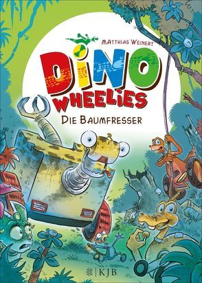 Dino Wheelies: Die Baumfresser von Weinert,  Matthias