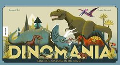 Dinomania von Ickler,  Ingrid, Roi,  Arnaud