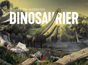 Dinosaurier – Dr. Mark Witton – Kalender 2024 von Witton,  Dr. Mark