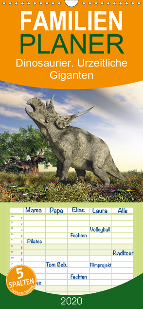 Dinosaurier. Urzeitliche Giganten – Familienplaner hoch (Wandkalender 2020 , 21 cm x 45 cm, hoch) von Stanzer,  Elisabeth