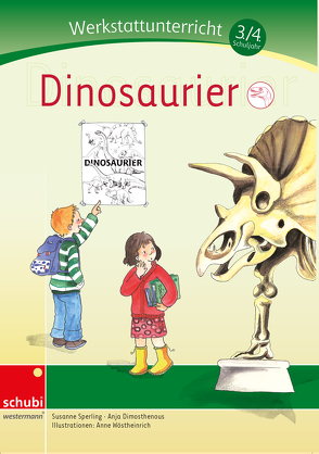 Dinosaurier von Sperling,  Susanne, Wöstheinrich,  Anne