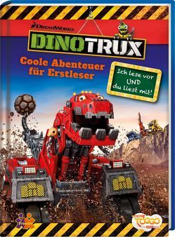 Dinotrux. Coole Abenteuer für Erstleser von von Kessel,  Carola