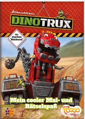 Dinotrux. Mein cooler Mal- und Rätselspaß