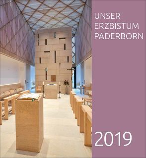 Diözesankalender 2019: Unser Erzbistum Paderborn von Erzbischöfliches Generalvikariat Paderborn, Hoffmann,  Ansgar