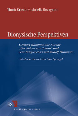 Dionysische Perspektiven von Kriener,  Thurit, Rovagnati,  Gabriella
