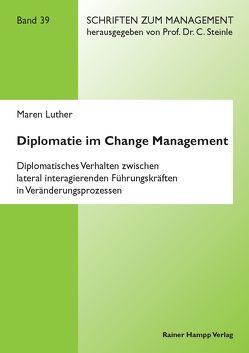 Diplomatie im Change Management von Luther,  Maren