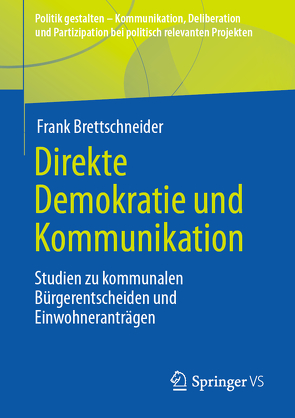 Direkte Demokratie und Kommunikation von Brettschneider,  Frank