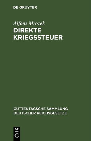 Direkte Kriegssteuer von Mrozek,  Alfons