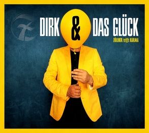 Dirk und das Glück von Karma,  Werner, Zöllner,  Dirk