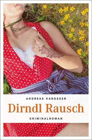 Dirndl Rausch von Karosser,  Andreas