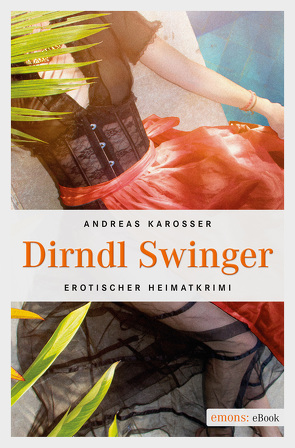 Dirndl Swinger von Karosser,  Andreas