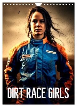 Dirt Race Girls (Wandkalender 2024 DIN A4 hoch), CALVENDO Monatskalender von Alberts,  Tim