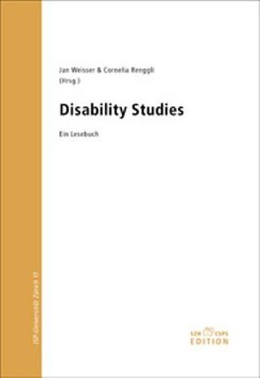 Disability Studies von Renggli,  Cornelia, Weisser,  Jan