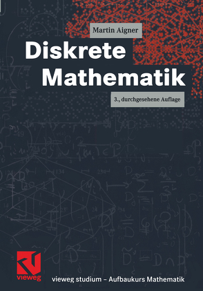 Diskrete Mathematik von Aigner,  Martin