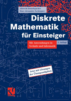 Diskrete Mathematik für Einsteiger von Beutelspacher,  Albrecht, Zschiegner,  Marc-Alexander