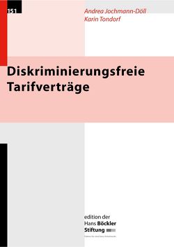 Diskriminierungsfreie Tarifverträge von Jochmann-Döll,  Andrea, Tondorf,  Karin