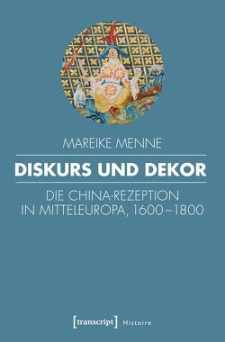 Diskurs und Dekor von Menne,  Mareike