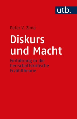 Diskurs und Macht von Zima,  Peter V.