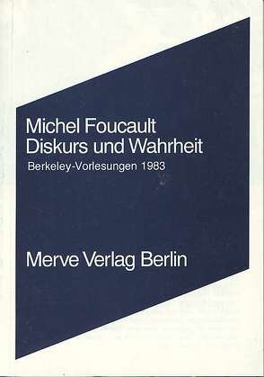 Diskurs und Wahrheit von Foucault,  Michel, Köller,  Mira, Pearson,  James