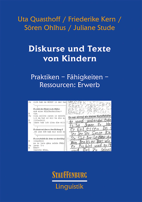 Diskurse und Texte von Kindern von Kern,  Friederike, Ohlhus,  Sören, Quasthoff,  Uta, Stude,  Juliane