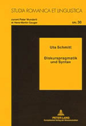 Diskurspragmatik und Syntax von Schmitt,  Uta