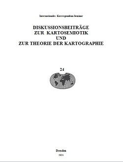 Diskussionsbeiträge zur Kartosemiotik und zur Theorie der Kartographie von Wolodtschenko,  Alexander