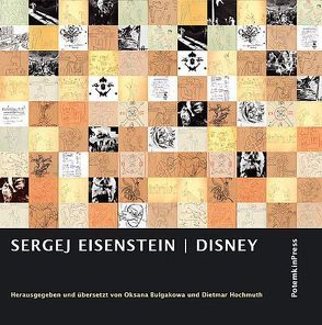 Sergej Eisenstein: DISNEY von Bulgakowa,  Oksana, Eisenstein,  Sergej, Hochmuth,  Dietmar
