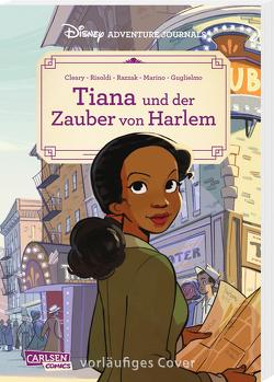 Disney Adventure Journals: Tiana und der Zauber von Harlem von Cleary,  Rhona, Disney,  Walt, Walther-Kotzé,  Stefanie