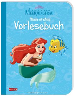 Disney: Arielle, die kleine Meerjungfrau – Mein erstes Vorlesebuch von Disney,  Walt, Steindamm,  Constanze