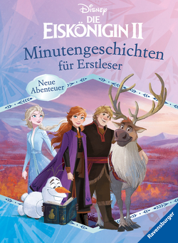 Disney Die Eiskönigin 2: Minutengeschichten für Erstleser von Neubauer,  Annette, The Walt Disney Company