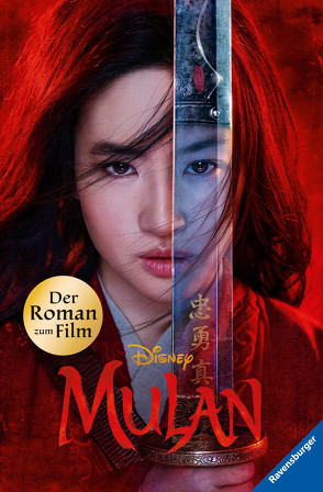 Disney Mulan: Der Roman zum Film von Amor,  Claudia, The Walt Disney Company