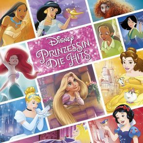 Disney Prinzessin – Die Hits von Various Artists