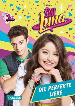 Disney Soy Luna: Soy Luna – Die perfekte Liebe