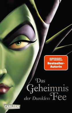 Disney. Villains 4: Das Geheimnis der Dunklen Fee von Disney,  Walt, Kurtz,  Ellen, Valentino,  Serena